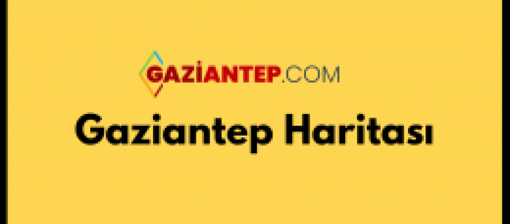 Gaziantep Haritası