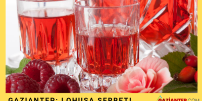 Gaziantep’te Lohusa Şerbeti Nedir?; Lohusa Şerbeti Yapımı