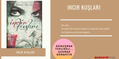 HAFTANIN KİTAP ÖNERİSİ: İNCİR KUŞLARI