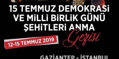 15 Temmuz Demokrasi ve Milli Birlik Günü Şehitleri Anma Gezisi 