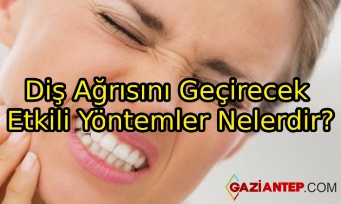 Diş Ağrısına Ne İyi Gelir? Diş Ağrısını Geçirecek Etkili Yöntemler Nelerdir?