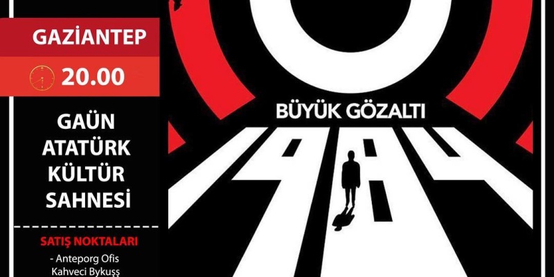 Büyük Gözaltı Oyunu GAÜN Mâvera KSM’de Sahne Alıyor