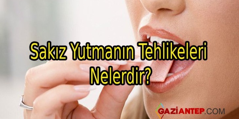 Sakız Yutmanın Tehlikeleri Nelerdir?