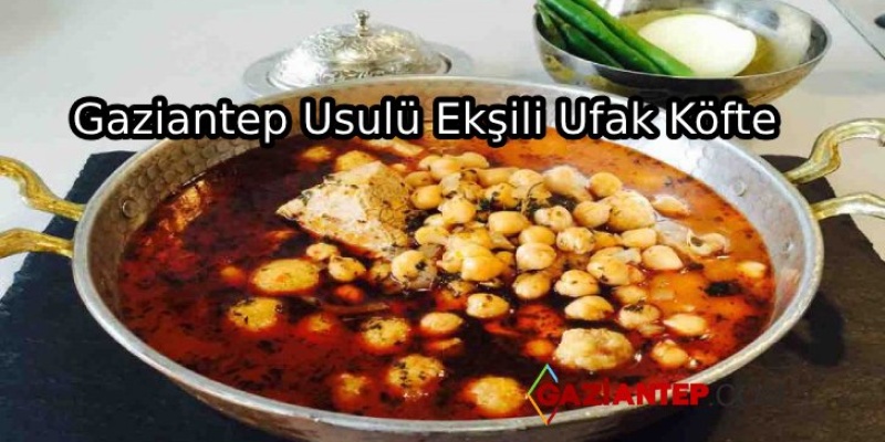 Gaziantep Usulü Ekşili Ufak Köfte