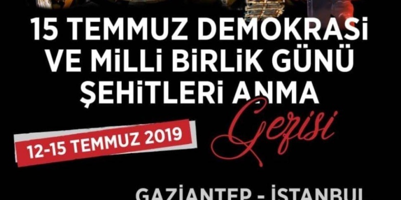 15 Temmuz Demokrasi ve Milli Birlik Günü Şehitleri Anma Gezisi